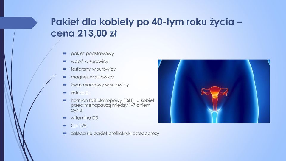 surowicy estradiol hormon folikulotropowy (FSH) (u kobiet przed menopauzą