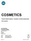 COSMETICS. Program badania biegłości - kosmetyki i produkty pielęgnacyjne. Opis programu
