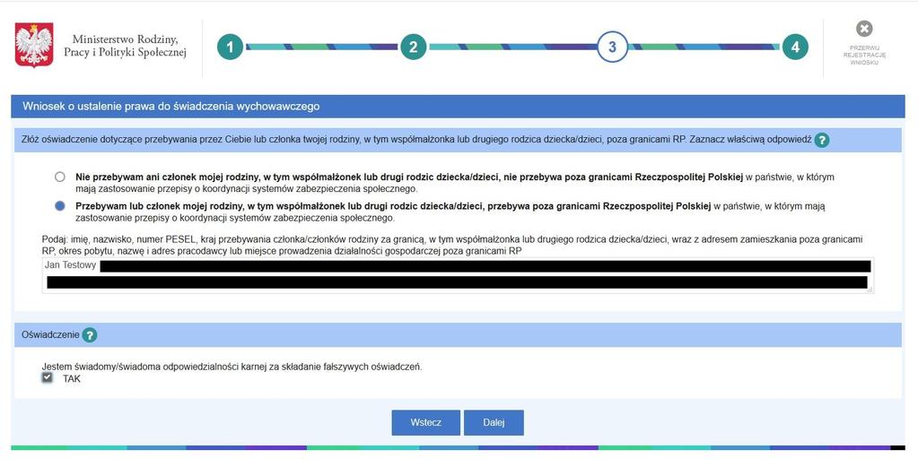 W przypadku zaznaczenia drugiej opcji wskazującej przebywanie poza granicami RP, należy podać