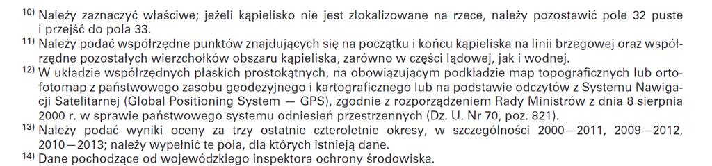 przejściowych, przybrzeżnych lub morskich wód wewnętrznych 1) 172 Kod jednolitej części wód 5) 173 Wysokość nad poziomem morza 5), 8), 17), 54) 174 175 176 171 177 Powierzchnia zlewni 3), 7), 55) 178