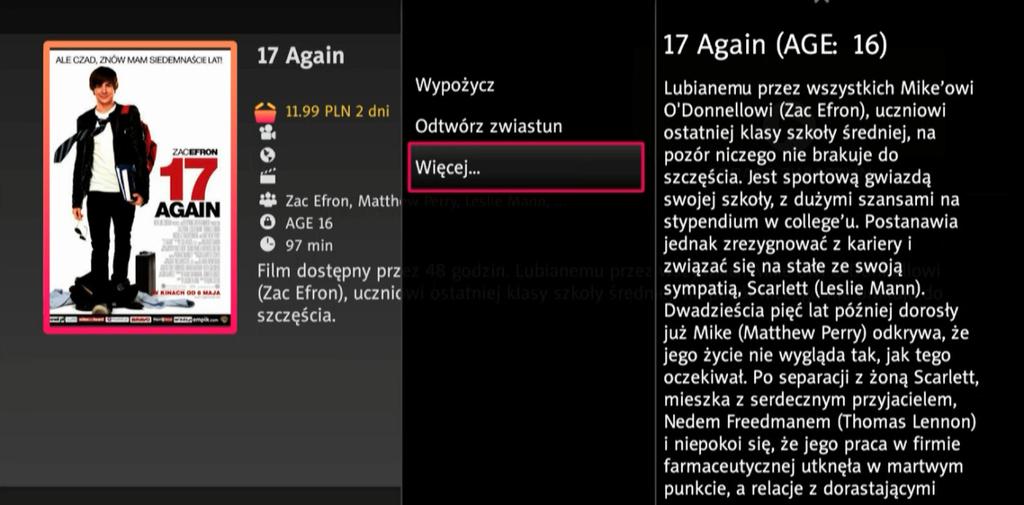 Można również wyświetlić pełny opis filmu poprzez naciśnięcie przycisku OPT i wybranie opcji Więcej Katalog filmów VOD może zawierać duża liczbę pozycji wtedy w