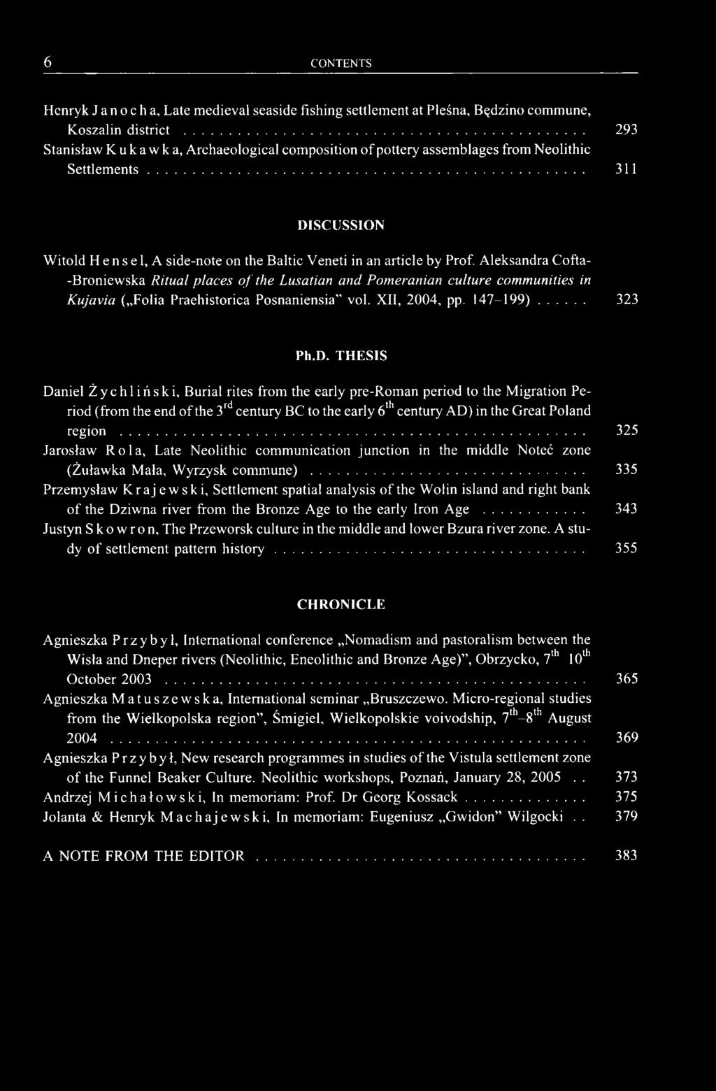 THESIS Daniel Żychliński, Burial rites from the early pre-roman period to the Migration Period (from the end of the 3rd century BC to the early 6th century AD) in the Great Poland region.