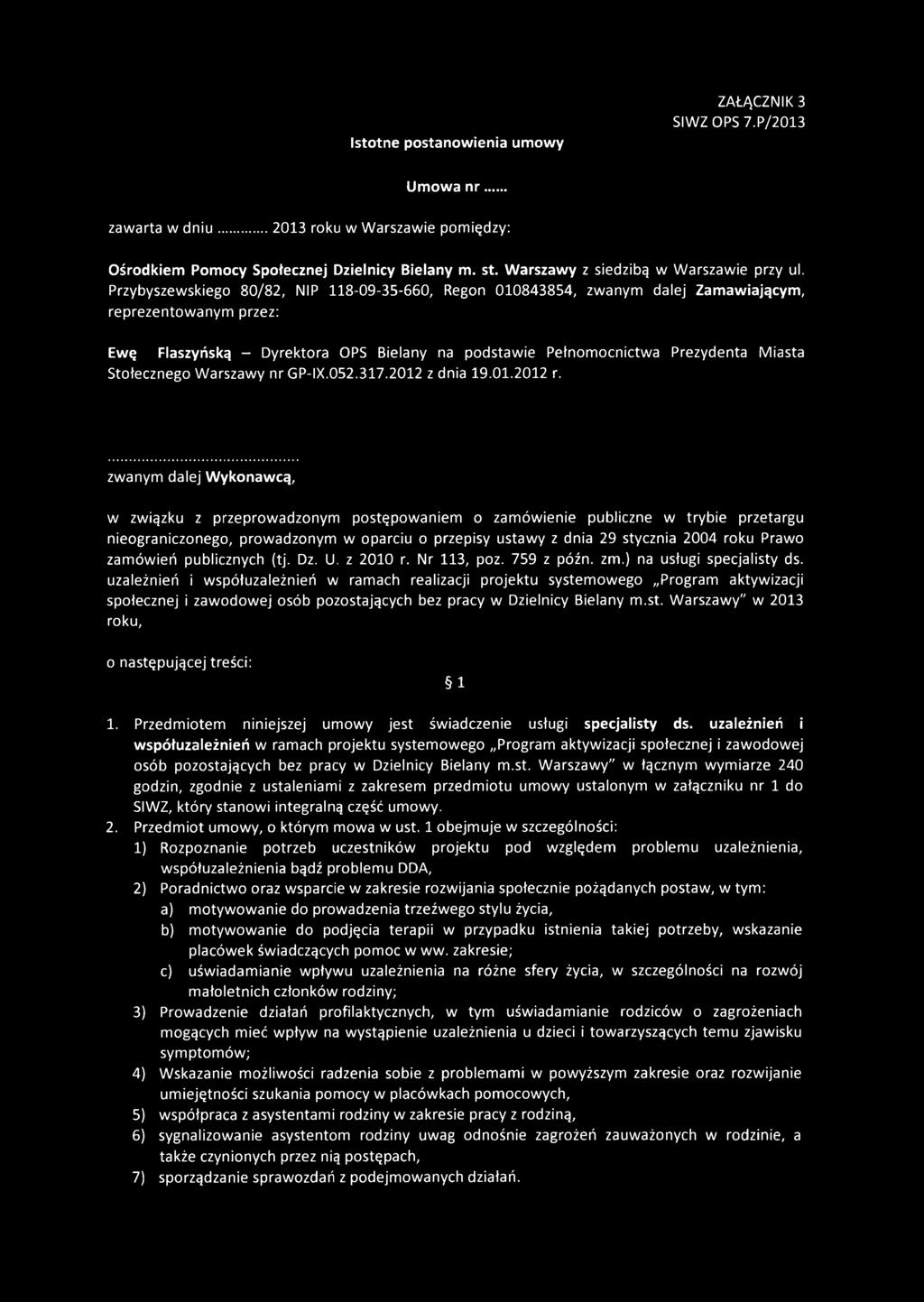 Stołecznego Warszawy nr GP-IX.052.317.2012 z dnia 19.01.2012 r.