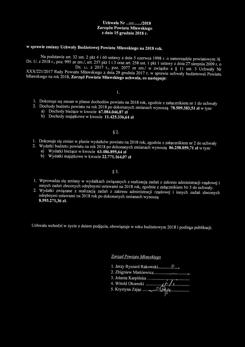 1 pkt 1 ustawy z dnia 27 sierpnia 2009 r o DZ ; Z, 2017 r " P0Z 2077 26 zmv w ' zwi^zku ^ 11 ust. 3 Uchwały Nr XXX/221/2017 Rady Powiatu Mławskiego z dnia 29 grudnia 2017 r.