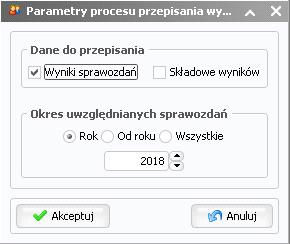 Okno umożliwia wybór zakresu danych, które mają zostać przepisane do nowych struktur.