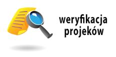 Weryfikacja projektów Weryfikacja wniosków: Każdy projekt zostaje poddany ocenie weryfikacji.