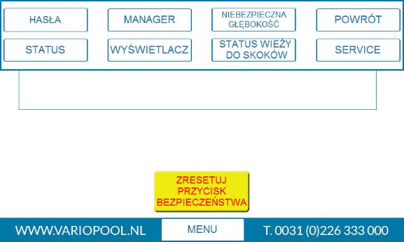 Przycisk menu Przycisk MENU pojawia się na ekranie dotykowym po każdym zalogowaniu się do systemu. Po jego naciśnięciu w górnej części ekranu dotykowego pojawi się dodatkowe okno.