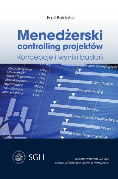Emil Bukłaha, Menedżerski controlling projektów koncepcje i