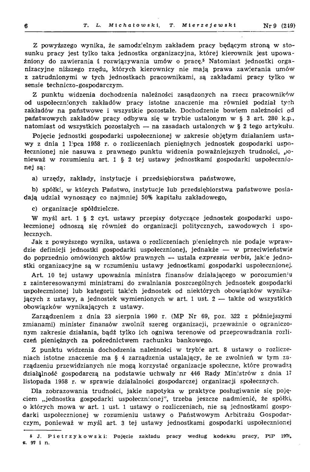 6 T. Ł. Michałowski, T.