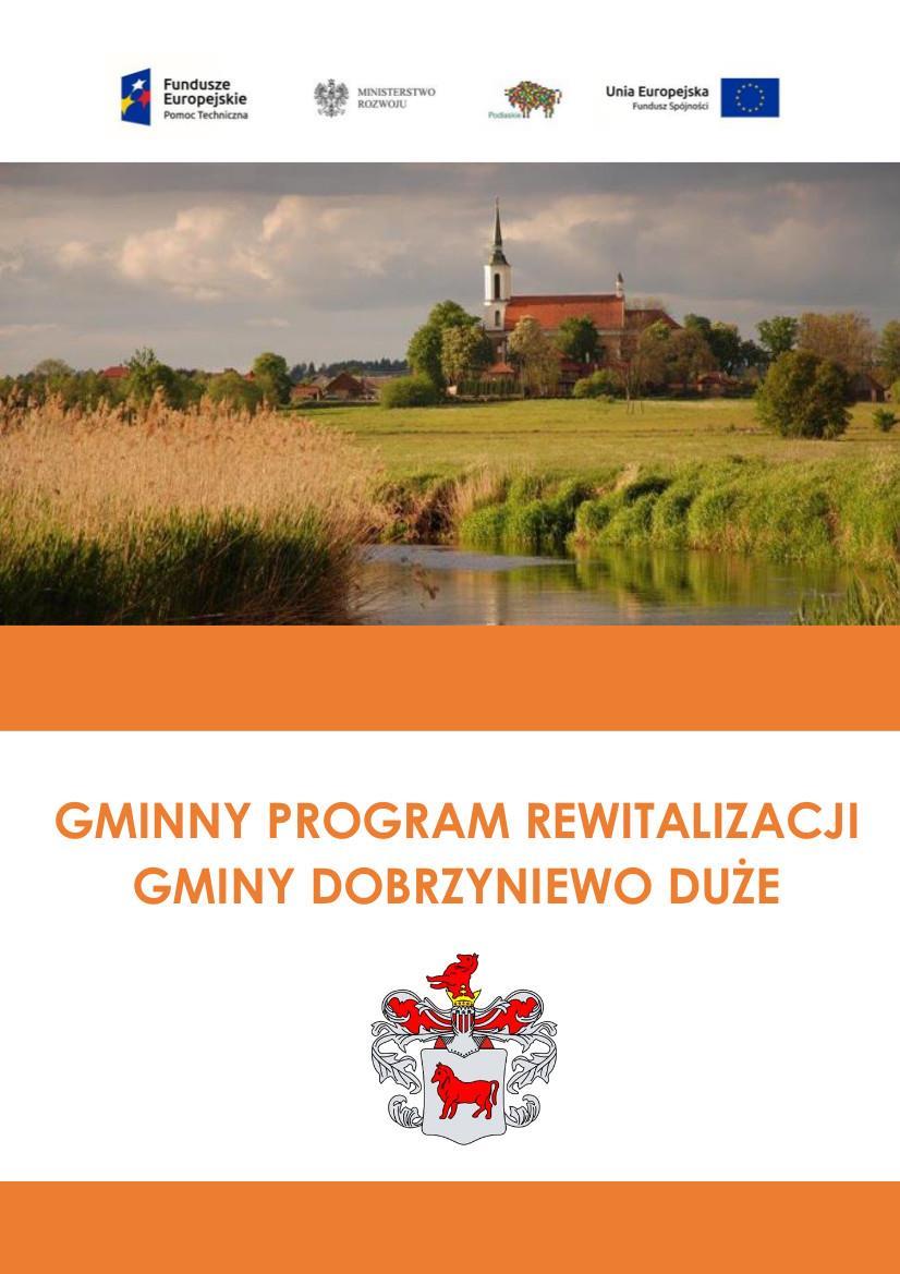 Załącznik do uchwały Nr XLIII/244/18 Rady Gminy Dobrzyniewo Duże z dnia 22 maja