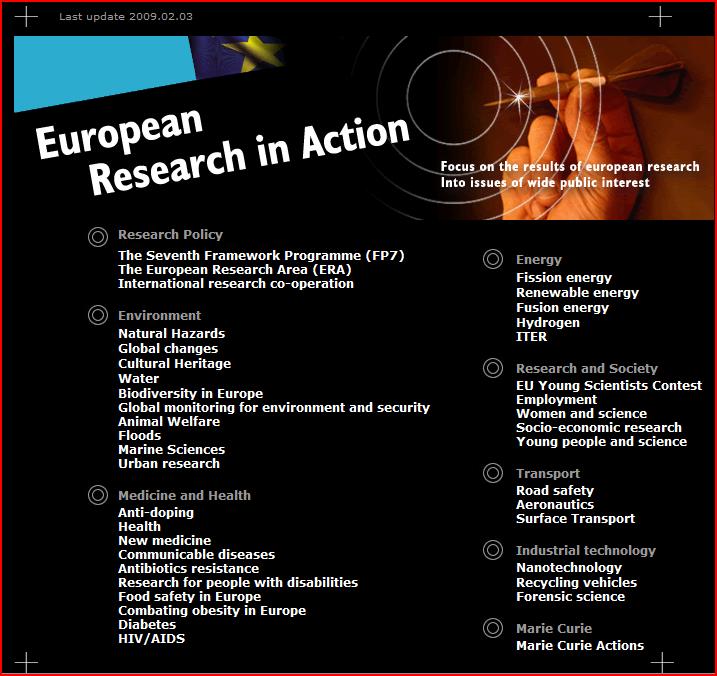 Галузі співробітництва Наукові дослідження: 7 Рамова Програма, Стипендія Міжнародна співпраця. http://ec.europa.