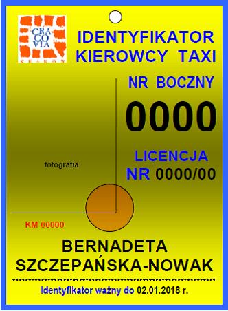 Wzór identyfikatora: 2. 1. Z chwilą zaprzestania działalności gospodarczej w zakresie zarobkowego przewozu osób, przedsiębiorca jest obowiązany zlikwidować oznaczenia zewnętrzne i wewnętrzne taksówki.