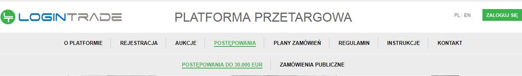 I ETAP Złożenie wniosku o dopuszczenie do udziału w przetargu 1) W celu złożenia wniosku należy wejść na stronę platformy zakupowej.