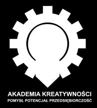 REGULAMIN REKRUTACJI ORAZ WARUNKI UCZESTNICTWA W PROJEKCIE AKADEMIA KREATYWNOŚCI POMYSŁ, POTENCJAŁ, PRZEDSIĘBIORCA 1. Postanowienia ogólne 1.