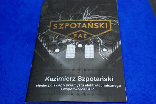 Otwarcie wystawy Kazimierz Szpotański - pionier polskiego przemysłu elektrotechnicznego i współtwórca SEP oraz okolicznościowe wydanie książki o K. Szpotańskim.