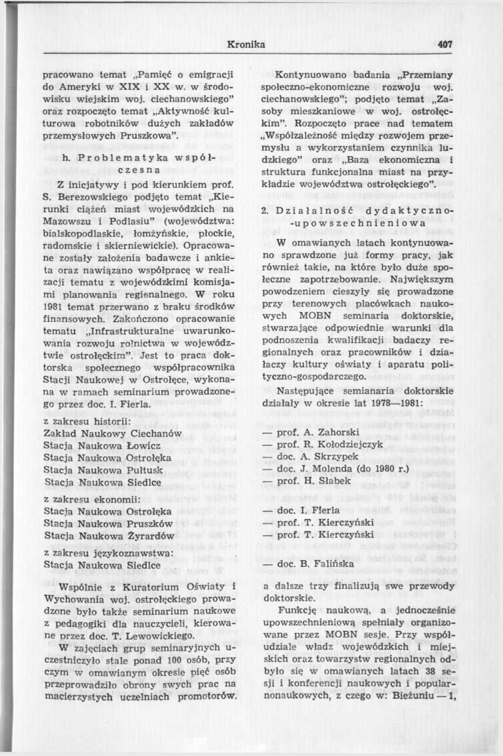 Kronika 407 pracowano temat Pamięć o emigracji do Ameryki w XIX i XX w. w środowisku wiejskim woj.