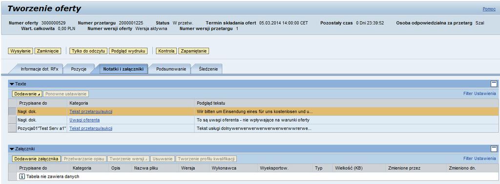 Tworzenie oferty Zakładka: Notatki i załączniki W tej zakładce dostępny jest przegląd