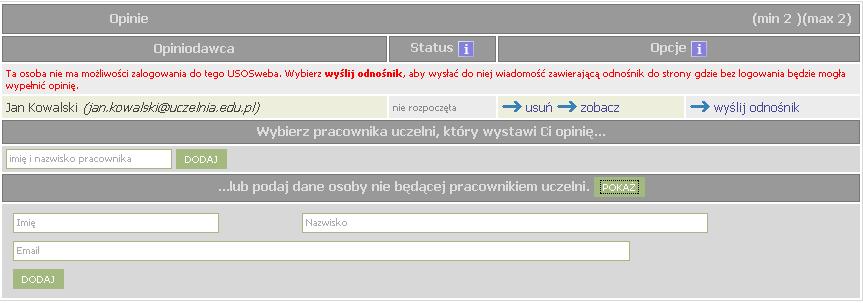 Student wskazuje także odpowiednią liczbę opiniodawców (Rys. 38).