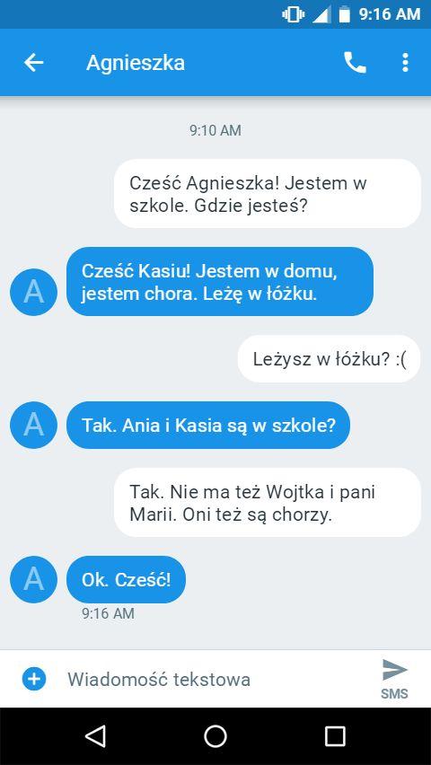 Jest też Jan, nauczyciel. Jan nie jest chory. Wojtka nie ma w szkole. On jest w domu. Agnieszki nie ma w szkole. Ona jest w domu. Marek i Michał są w szkole. Oni są w szkole. Ania i Kasia są szkole.