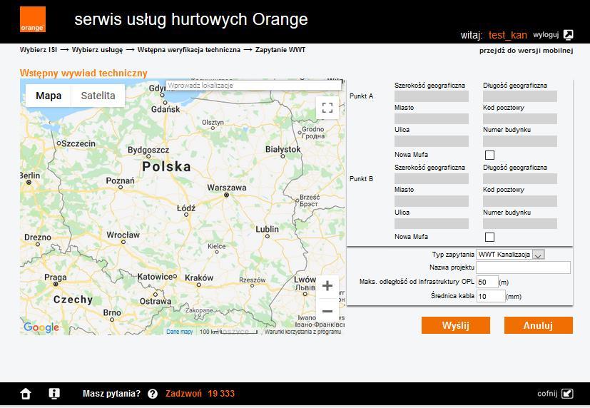 Kanalizacja kablowa I. Rejestracja zapytania WWT (wstępna weryfikacja techniczna) Po uruchomieniu kafla Zapytanie WWT pojawi się ekran zawierający 1.