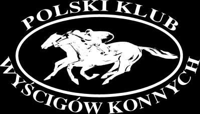 Polski Klub Wyścigów Konnych (Polish Jockey Club) ul. Puławska 266, 02-684 Warszawa tel. (+48 22) 853-17-15, fax: (+48 22) 852-31-29 www.pkwk.pl pkwk@pkwk.org Warszawa, 25 lutego 2019 r.