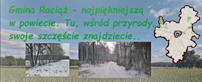 2 INFORMACJE Rada Gminy Raciąż udzieliła jednogłośnie wójtowi gminy wotum zaufania oraz absolutorium za 2018 rok.