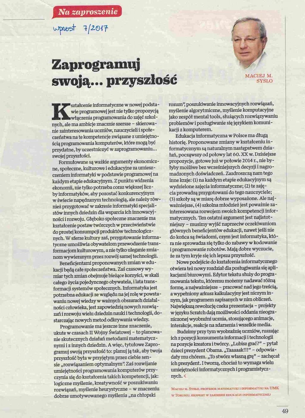 Zaprogramuj swoją przyszłość Programowanie pojawia się w latach 1940-1950 jako: optymalne projektowanie: zaplanuj swoja przyszłość i rób to