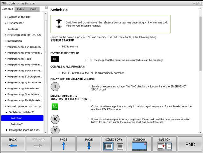 6 Pomoce przy programowaniu Kontekstowy system pomocy TNCguide Softkey Funkcja Przekartkować o stronę do przodu Spis treści wyświetlić/skryć Przejście od prezentacji całoekranowej do zredukowanej.