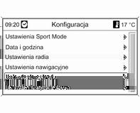 136 Wskaźniki i przyrządy kamera wsteczna ustawienia systemowe komunikaty dotyczące pojazdu 3 137 ustawienia personalizacji pojazdu 3 144 Rodzaj wyświetlanych informacji i sposób ich wyświetlania