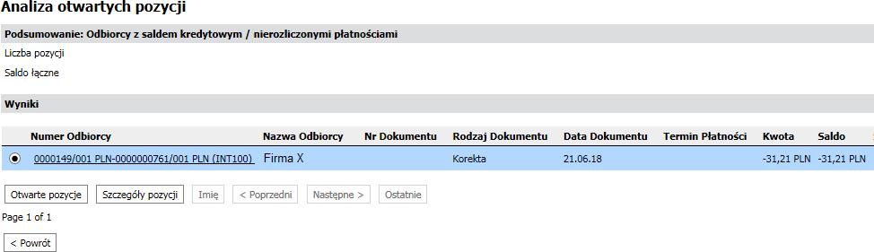 Raporty 1. Analiza otwartych pozycji Menu RAPORTY zapewnia także opcję ANALIZY OTWARTYCH POZYCJI, która umożliwia uzyskanie szybkiego podglądu online określonego rodzaju transakcji. 1. Kliknij ANALIZA OTWARTYCH POZYCJI w menu.