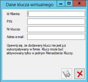 Dodaj <Insert> pozwala na dodanie klucza wirtualnego, który wymaga cyklicznego kontaktu z serwerami Comarch (minimum, co 24 godziny w przypadku modułów Optima oraz co 72h dla XL i Altum).