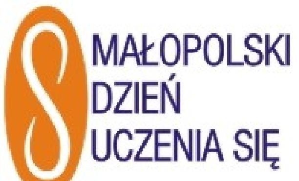 Czerwiec 2019 Małopolski Dzień Uczenia Się Małopolski Dzień Uczenia się ma na celu m.in.