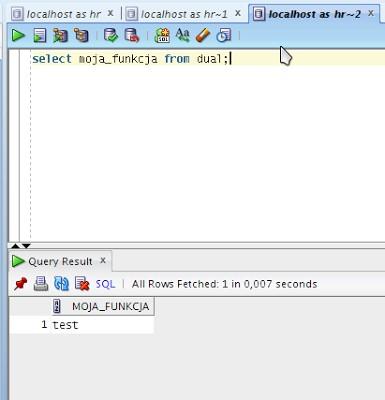 Wykonałem zapytanie SQL odwołujące się do nowo stworzonej funkcji.