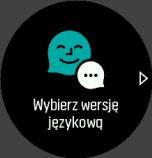 Wybierz język, naciskając prawy górny lub prawy dolny przycisk, a następnie potwierdź swój wybór za pomocą środkowego przycisku. 4.