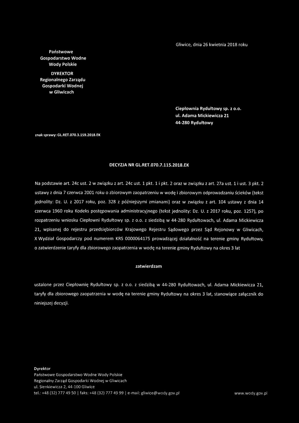 2 oraz w związku z art. 27a ust. 1 i ust. 3 pkt. 2 ustawy z dnia 7 czerwca 2001 roku o zbiorowym zaopatrzeniu w wodę i zbiorowym odprowadzaniu ścieków (tekst jednolity: Dz. U. z 2017 roku, poz.