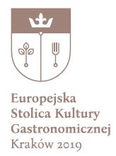 Europejska Stolica Kultury Gastronomicznej Kraków 2019 Cel: Zbudowanie marki Krakowa jako znaczącego, w skali Europy ośrodka kultury gastronomicznej oraz wizerunku miasta jako destynacji kulinarnej.