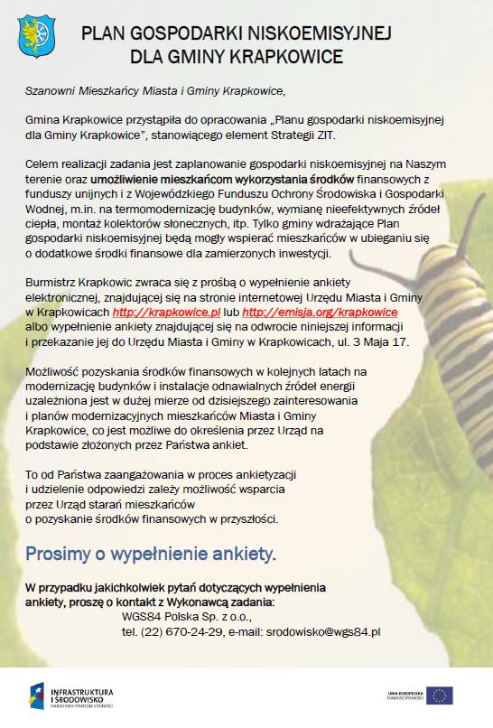 wyniki badań ankietowych, skierowanych do wszystkich interesariuszy Planu, przeprowadzonych z wykorzystaniem metody wywiadu bezpośredniego oraz w wersji elektronicznej platformy internetowej.