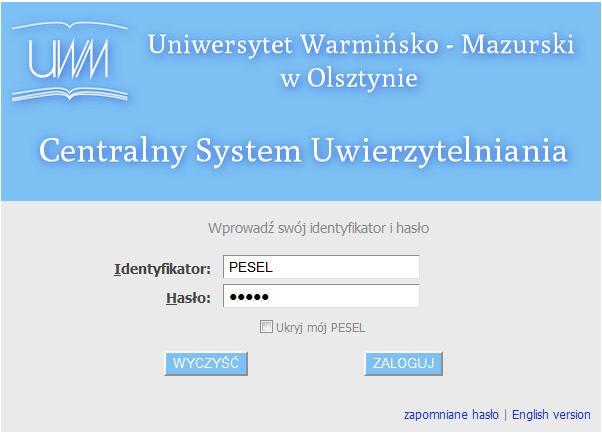 pl W celu zalogowania się do systemu należy użyć przycisku Zaloguj się (przycisk znajduje się w prawym górnym