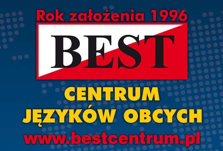 7. PHU BEST Centrum Języków Obcych ul. Plac Targowy 15 pszczyna@bestcentrum.pl tel.
