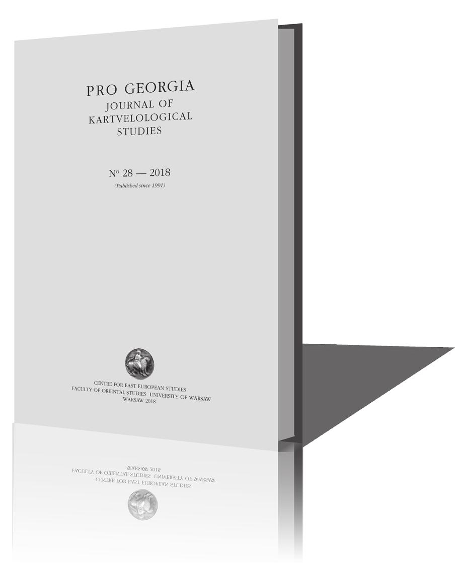 PRO GEORGIA. JOURNAL OF KARTVELOLOGICAL STUDIES Ukazujący się od 1991 roku rocznik Pro Georgia.