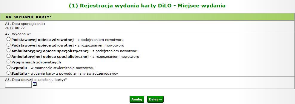 Rejestracja wydania Karty DiLO w AOS W celu zarejestrowania wydania karty należy na Liście kart diagnostyki i leczenia onkologicznego wybrać opcję Wydanie karty DiLO.