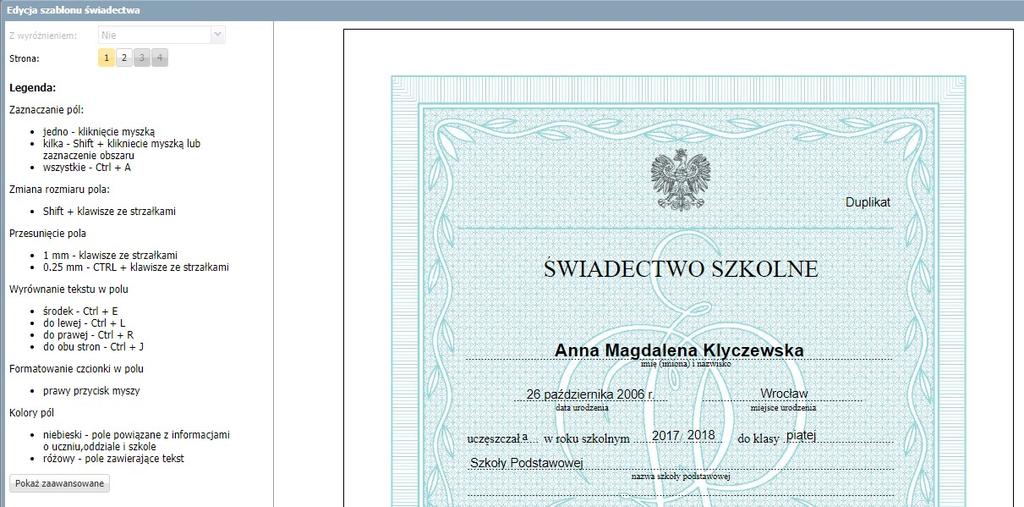 Korzystanie z dziennika oddziału Wybrać wzór świadectwa i zmodyfikować szablon w oknie Edycja szablonu świadectwa.