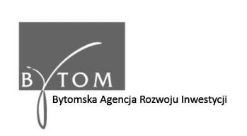 Załącznik nr 6 do Regulaminu przyznawania środków finansowych na rozwój przedsiębiorczości w projekcie Aktywizacja bytomskiej przedsiębiorczości UMOWA NR.