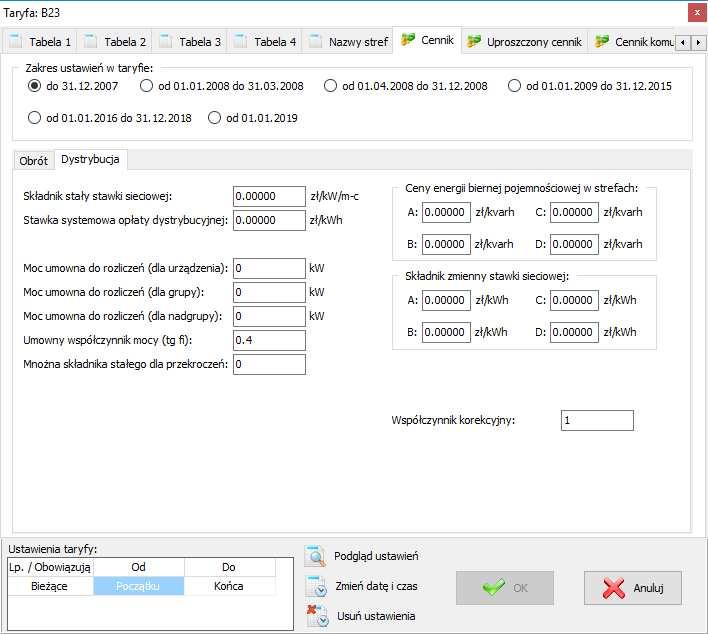Rys. 21: Okno edycji cennika opłat (dystrybucja - do 31.12.2007) Dla dystrybucji w okresie do 31.12.2007 (Rys.