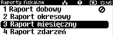 Podgląd wyświetlacza 2 Ponownie użyć klawisza, aby wybrać Raporty. W ten sam sposób należy wybrać i zatwierdzić pozycję Raporty fiskalne.