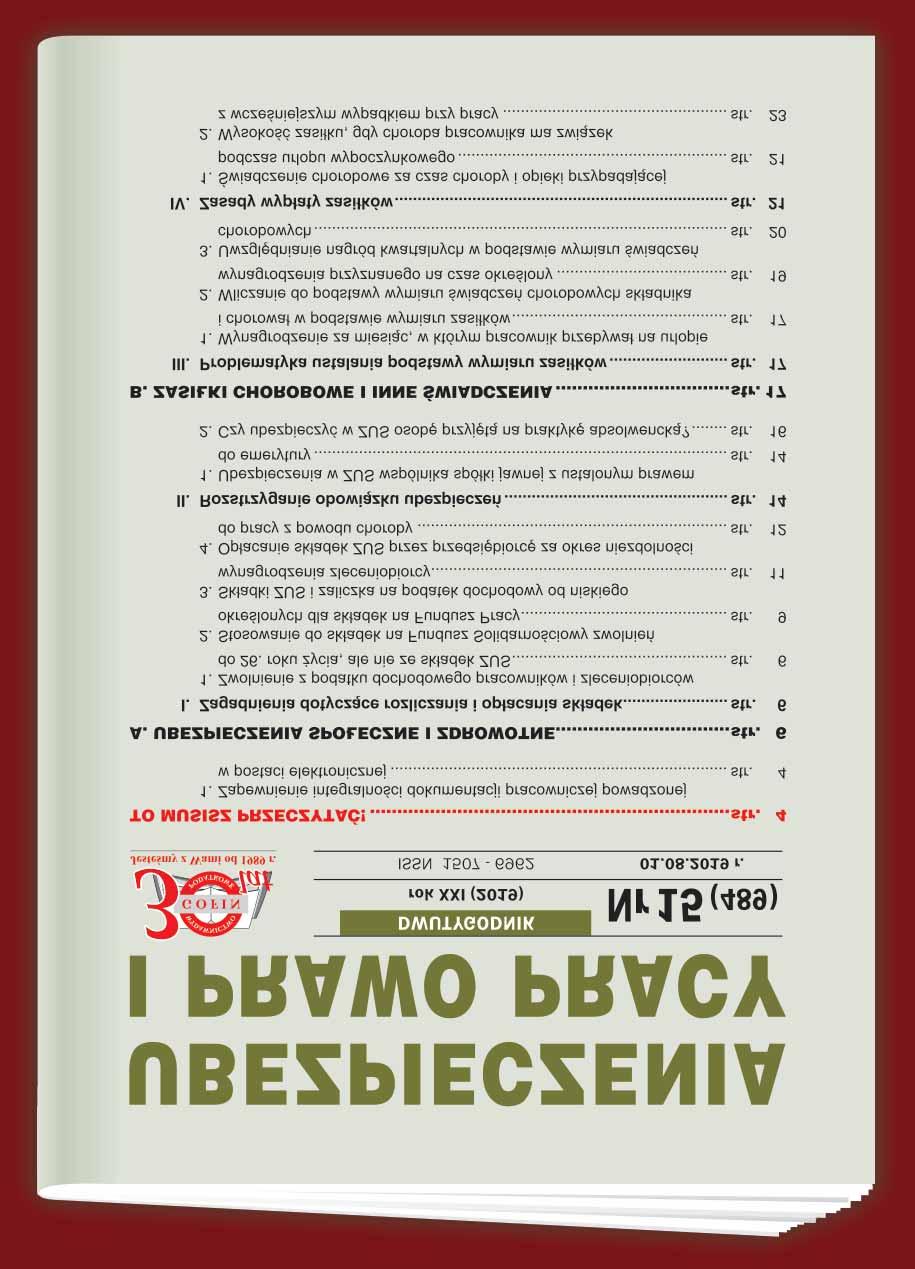 Ubezpieczenia i Prawo Pracy DWUTYGODNIK 1. i 10. dnia miesiąca 19 200 Prenumeratorów! Cena prenumeraty na cały 2020 r.