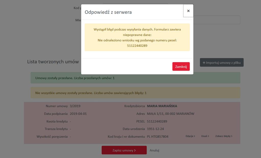 W przypadku wprowadzenia do Listy tworzonych umów rekordów poprawnych i błędnych, na akcji, następuje przesłanie do bazy umów umów z prawidłowymi danymi,