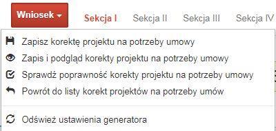 Klikając w przycisk możesz skorzystać z poniższych funkcjonalności: zapisać wniosek o dofinansowanie EFRR na liście wniosków.