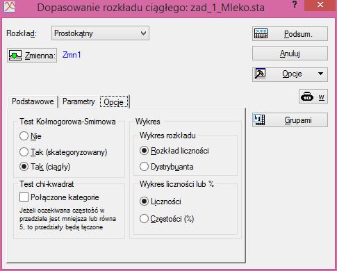 III. Testy zgodności dopasowanie rozkładu (STATISTICA) Hipotezy dla dopasowywania rozkładów: H 0 : rozkład badanej cechy w populacji jest rozkładem A, H 1 : rozkład badanej cechy w populacji jest