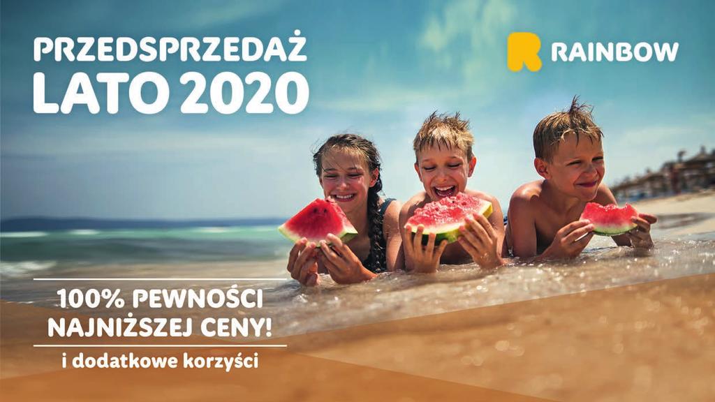 LATO 2020 WARUNKI PRZEDSPRZEDAŻY BENEFIT DO 14.11.2019 DO 09.12.